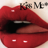 Kiss me