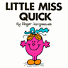 Little Miss Quick