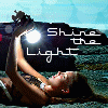 SHine The Light