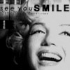 See Marilyn smile