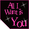 all i want is you